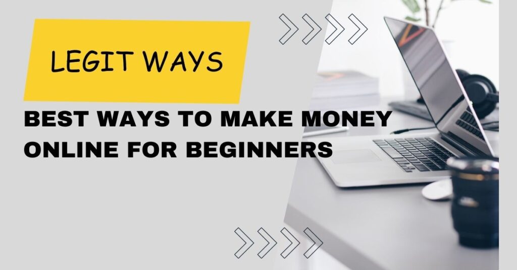 best way to make money online for beginners.